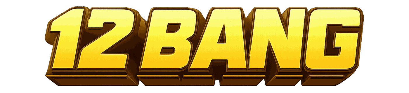 12 Bang